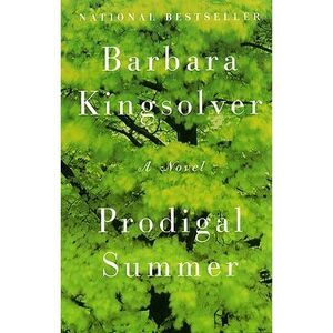 Prodigal Summer -- Barbara Kingsolver